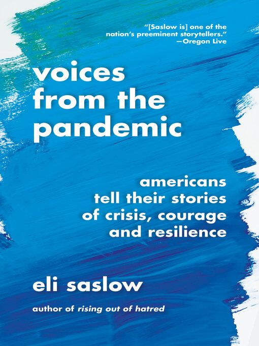 Title details for Voices from the Pandemic by Eli Saslow - Wait list